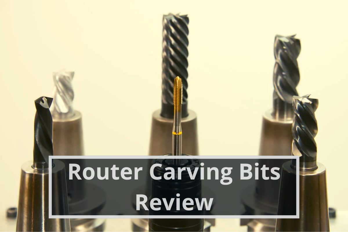 Router Carving Bits Review